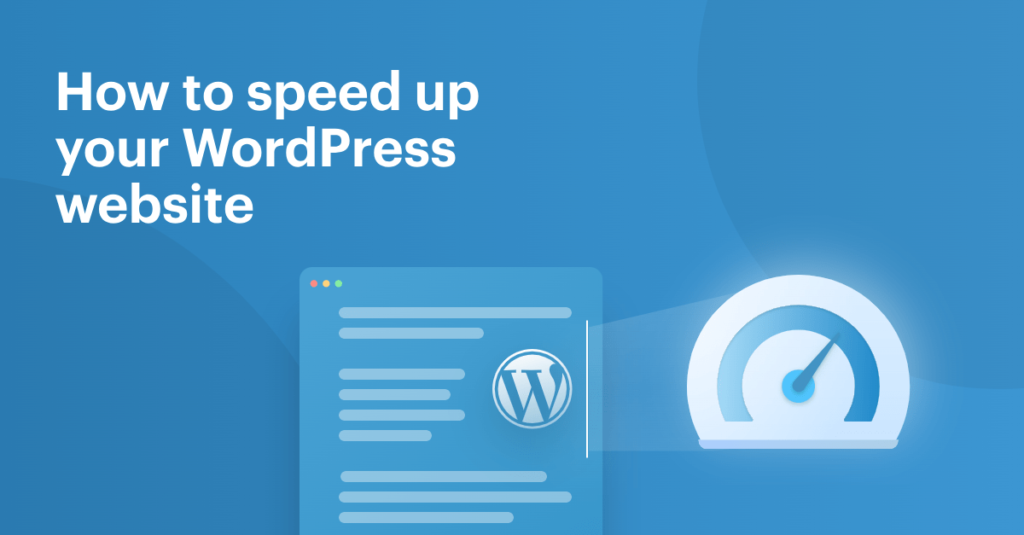 How to speed up your WordPress website