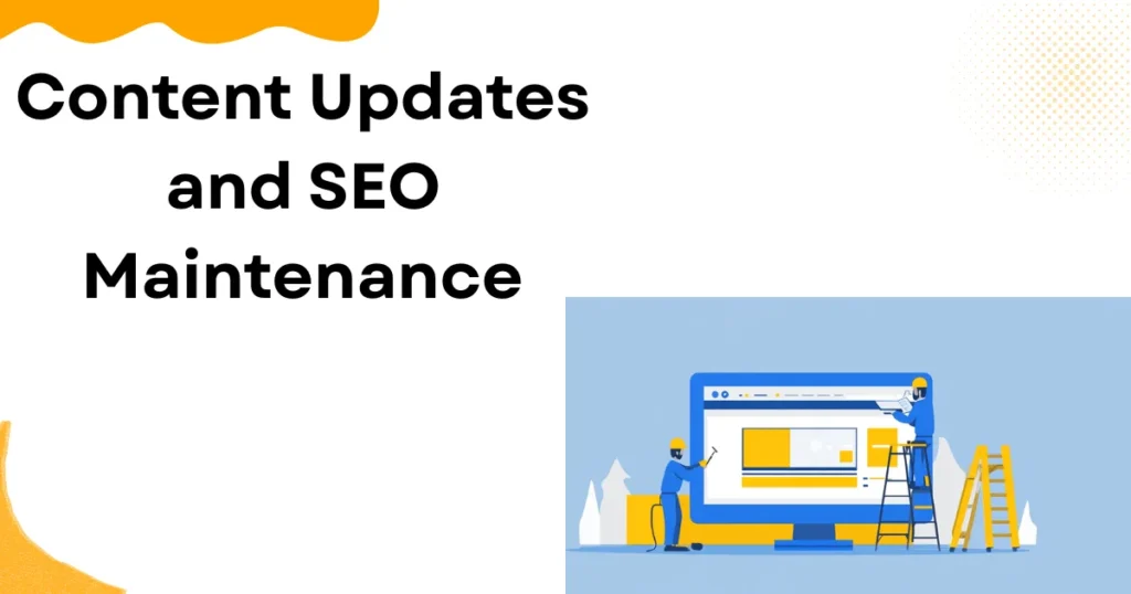 Content Updates and SEO Maintenance