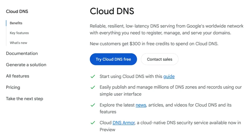 Reliable, resilient, low-latency DNS serving from Google's worldwide network with everything you need to register, manage, and serve your domains.