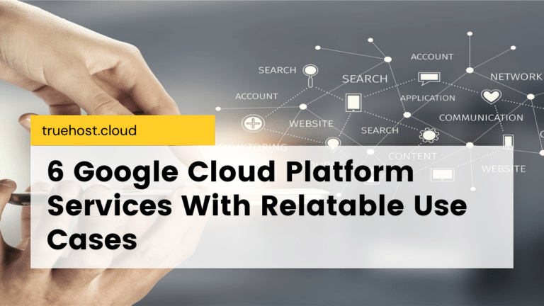 Google Cloud Platform Services