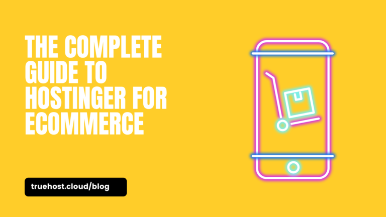 Hostinger for eCommerce