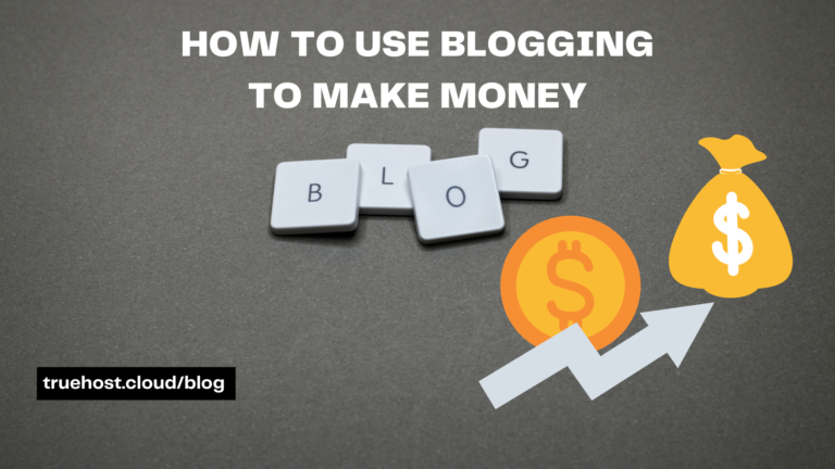 Use Blogging To Make Money