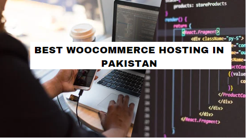 Woocommerce Hosting In Pakistan