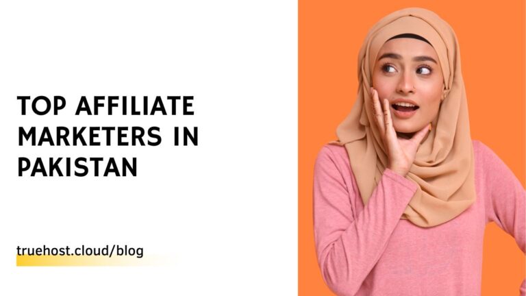 Top Affiliate Marketers in Pakistan