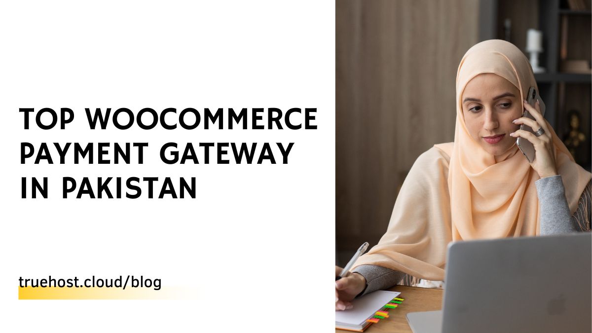 Top Woocommerce Payment Gateway in Pakistan