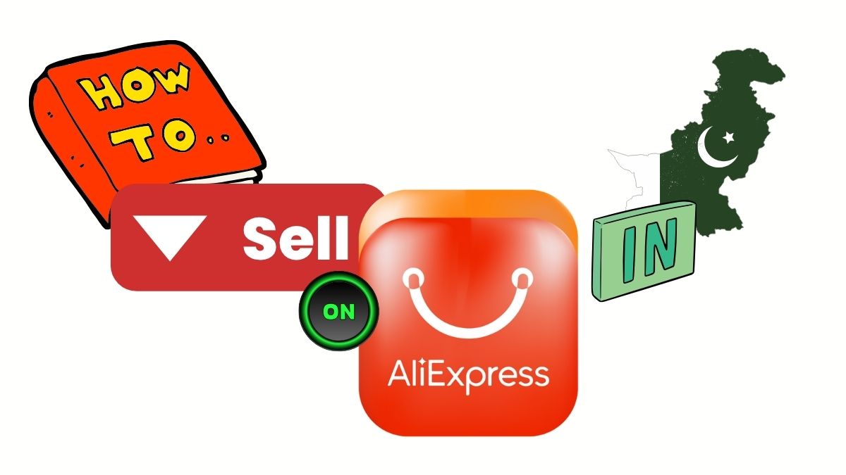 Can Pakistanis Sell on AliExpress? Everything You Need to Know