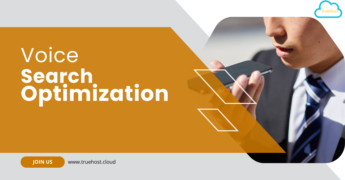 A man doing a voice search on their phone, the truehost logo and link and the title voice search optimization