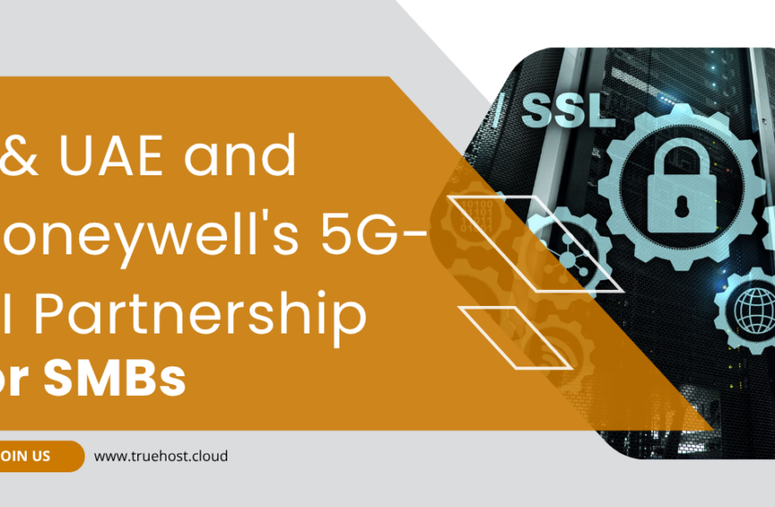 e& UAE and Honeywell's 5G-AI Partnership for smbs title and the truehost logo