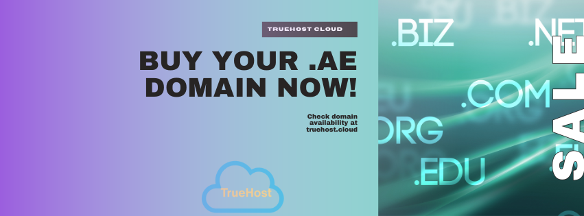 a graphic with different domain extensions, the title buy your .ae domain now and the truehost logo and linkk