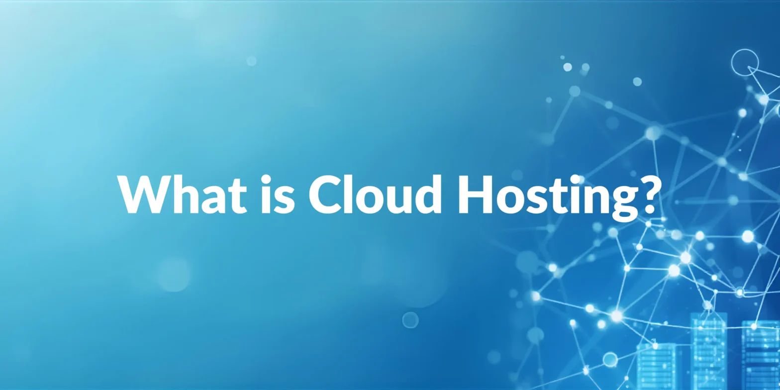 what is cloud hosting?