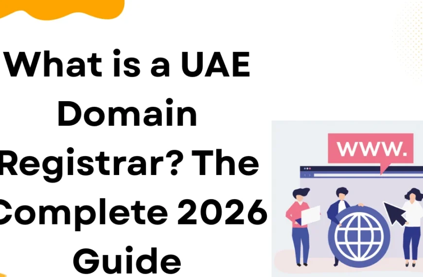 What is a UAE Domain Registrar?&hellip;