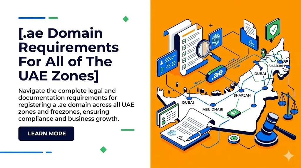 .ae Domain Requirements For All of The UAE Zones