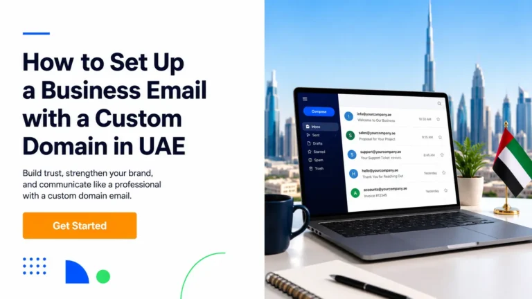 How to Set Up a Business Email with a Custom Domain in UAE